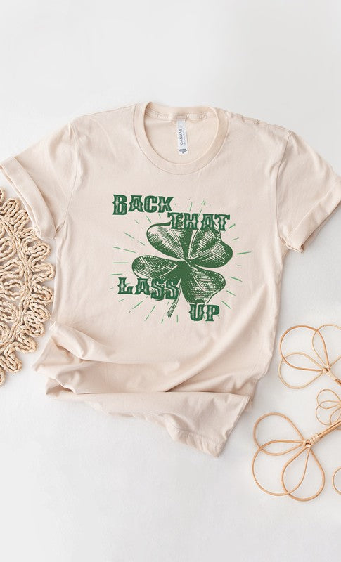 Back That Lass Up Lucky Shamrock Graphic Tee