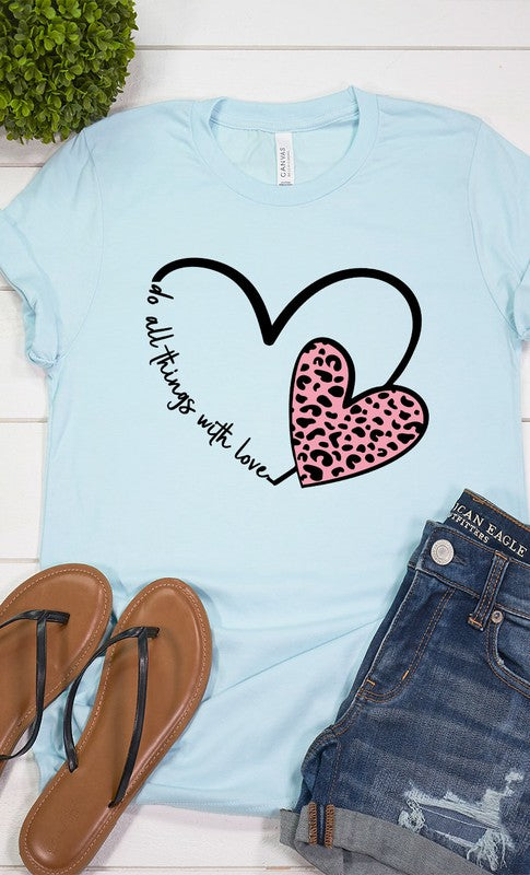 Do All Things With Love Graphic Tee T-Shirt