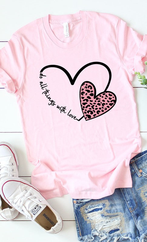 Do All Things With Love Graphic Tee T-Shirt