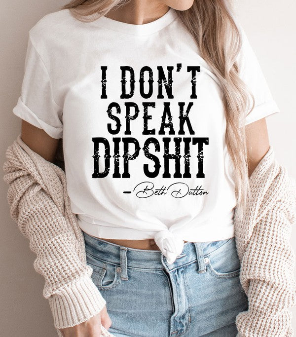 Beth Dutton Dipshit Graphic Tee T-Shirt