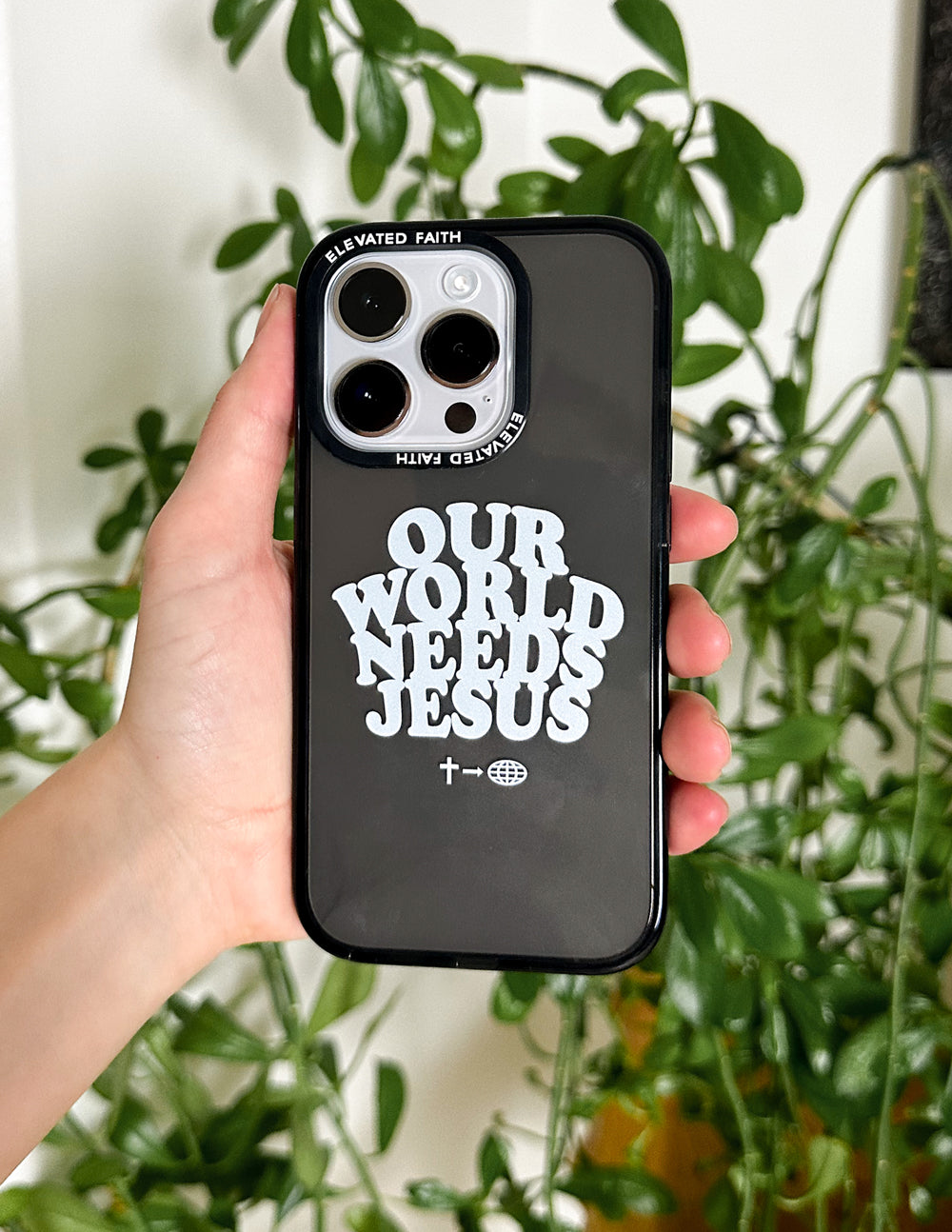 Our World Needs Jesus Phone Case