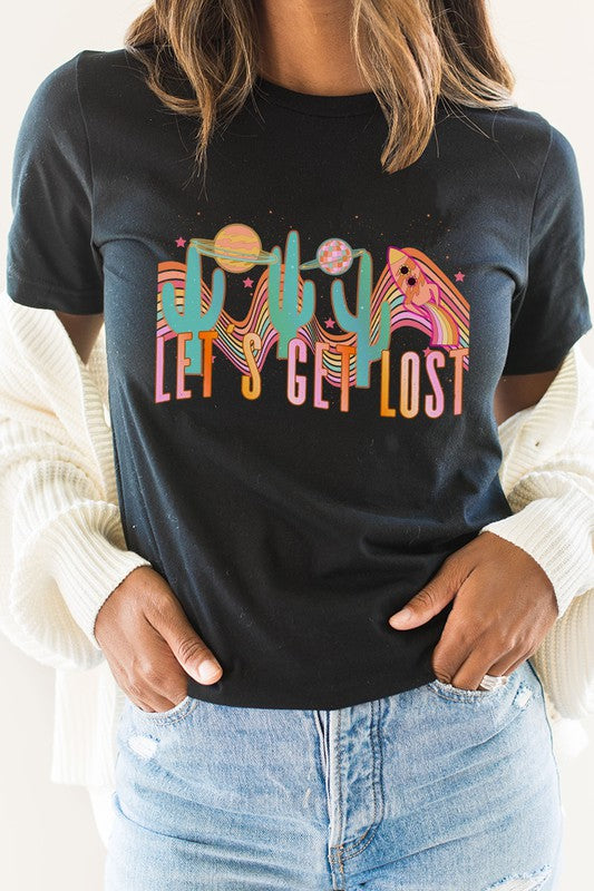 Lets Get Lost Desert Space Groovy Graphic Tee