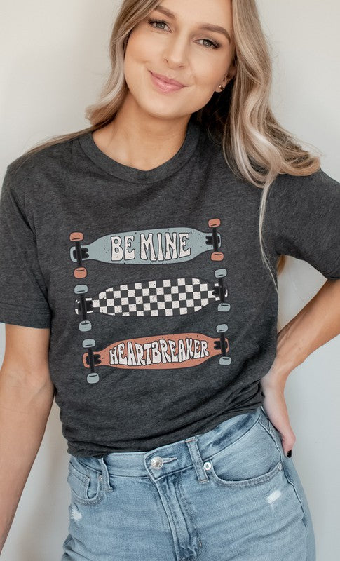 Be Mine Heartbreaker Skateboard Graphic Tee T-Shirt