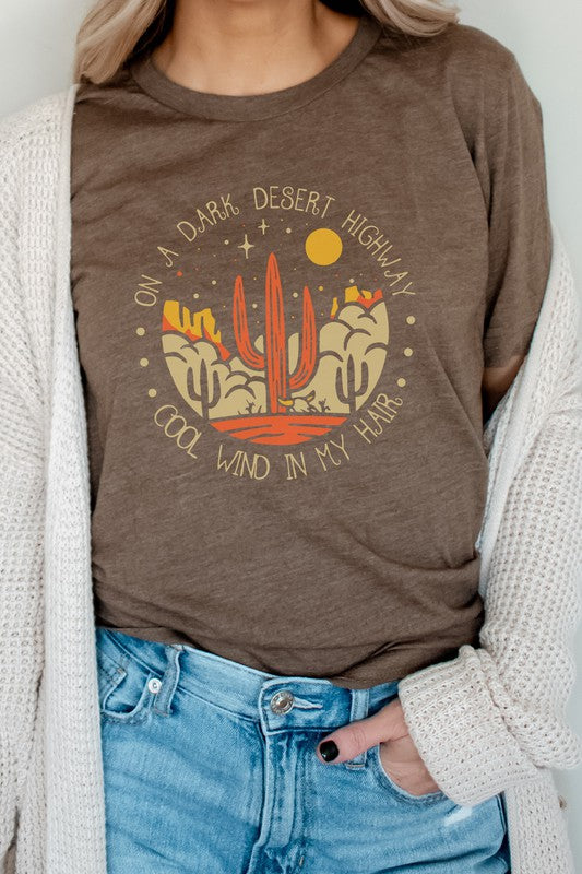 Desert Highway Cool Wind In My Hair Graphic Tee