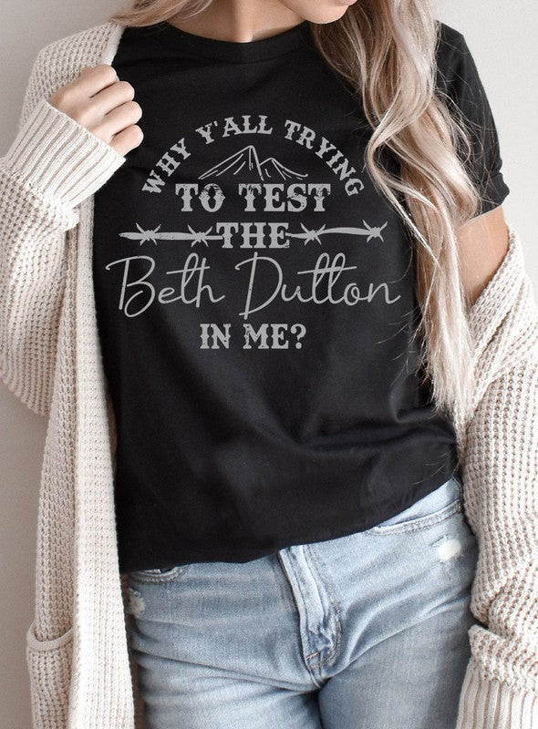 Funny Beth Dutton Graphic Tee T-Shirt PLUS