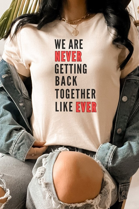 Never Getting Back Together Music Graphic Tee T-Shirt