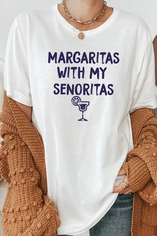 Margaritas With My Senoritas Party Graphic Tee