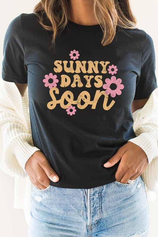 Sunny Days Soon Floral Spring Bloom Graphic Tee T-Shirt