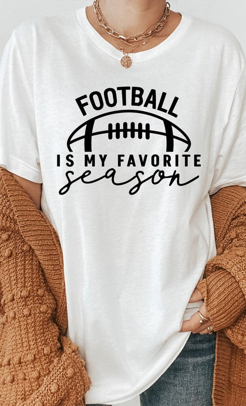 Football is my Favorite Season Graphic Tee T-Shirt