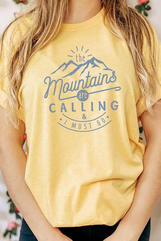 The Mountains Calling And I Must Go Graphic Tee