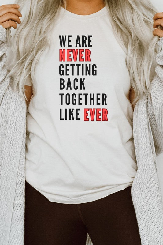 Never Getting Back Together Music Graphic Tee T-Shirt